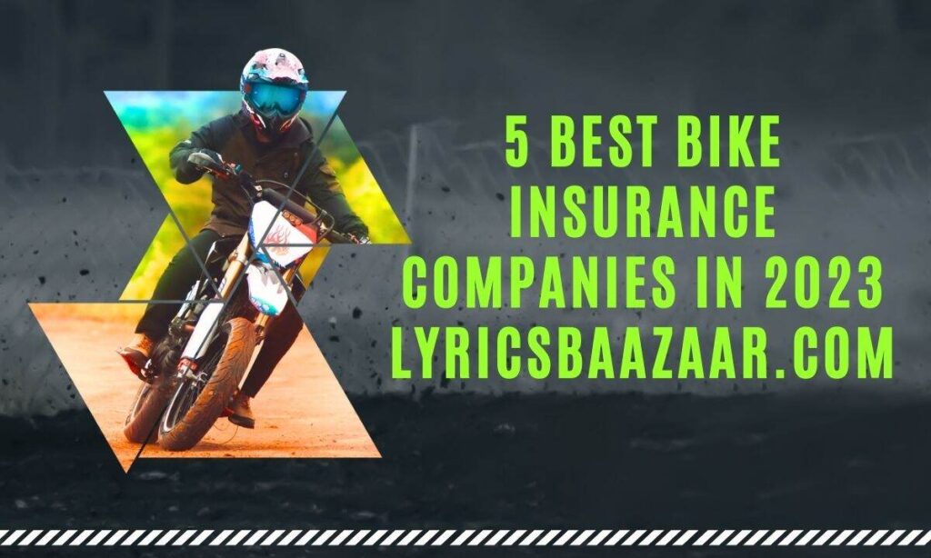 5 best bike insurance companies in 2023 lyricsbaazaar.com