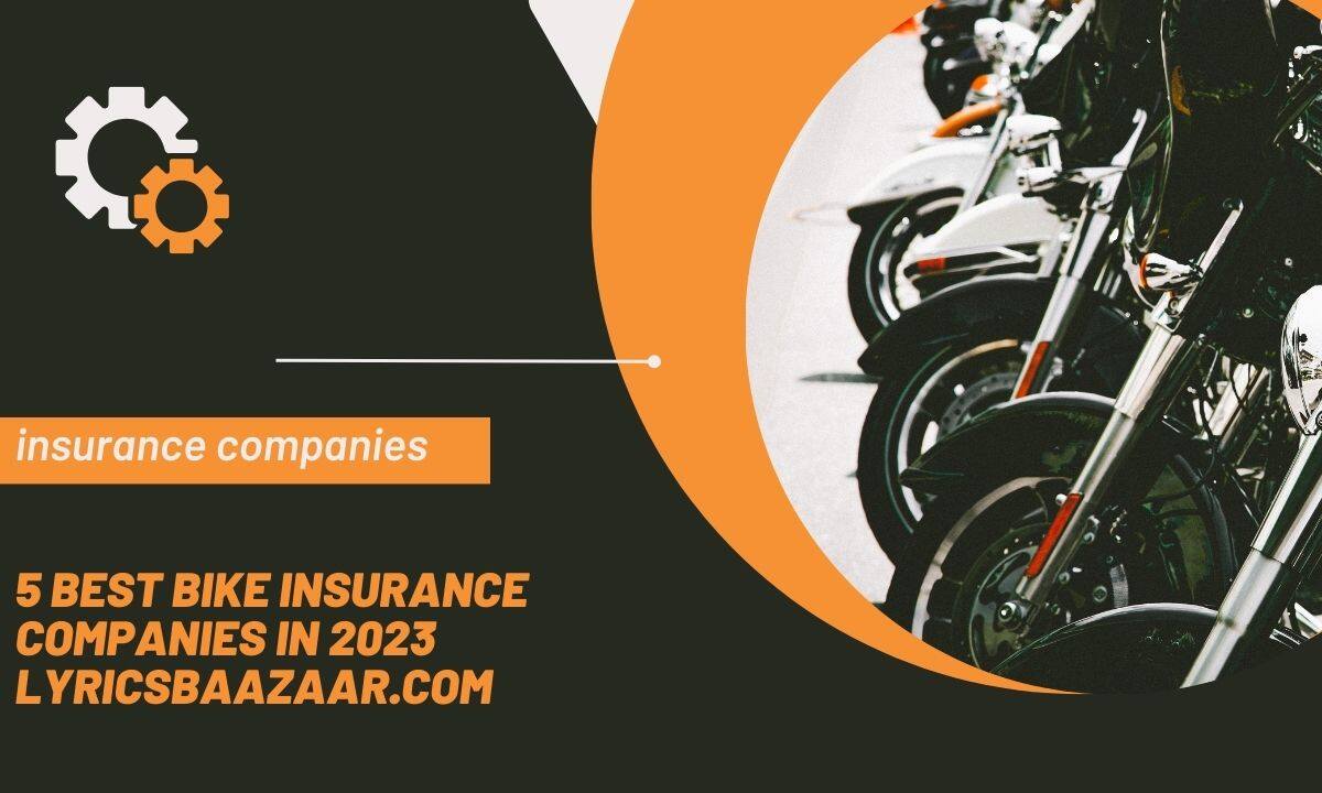 5 best bike insurance companies in 2023 lyricsbaazaar.com