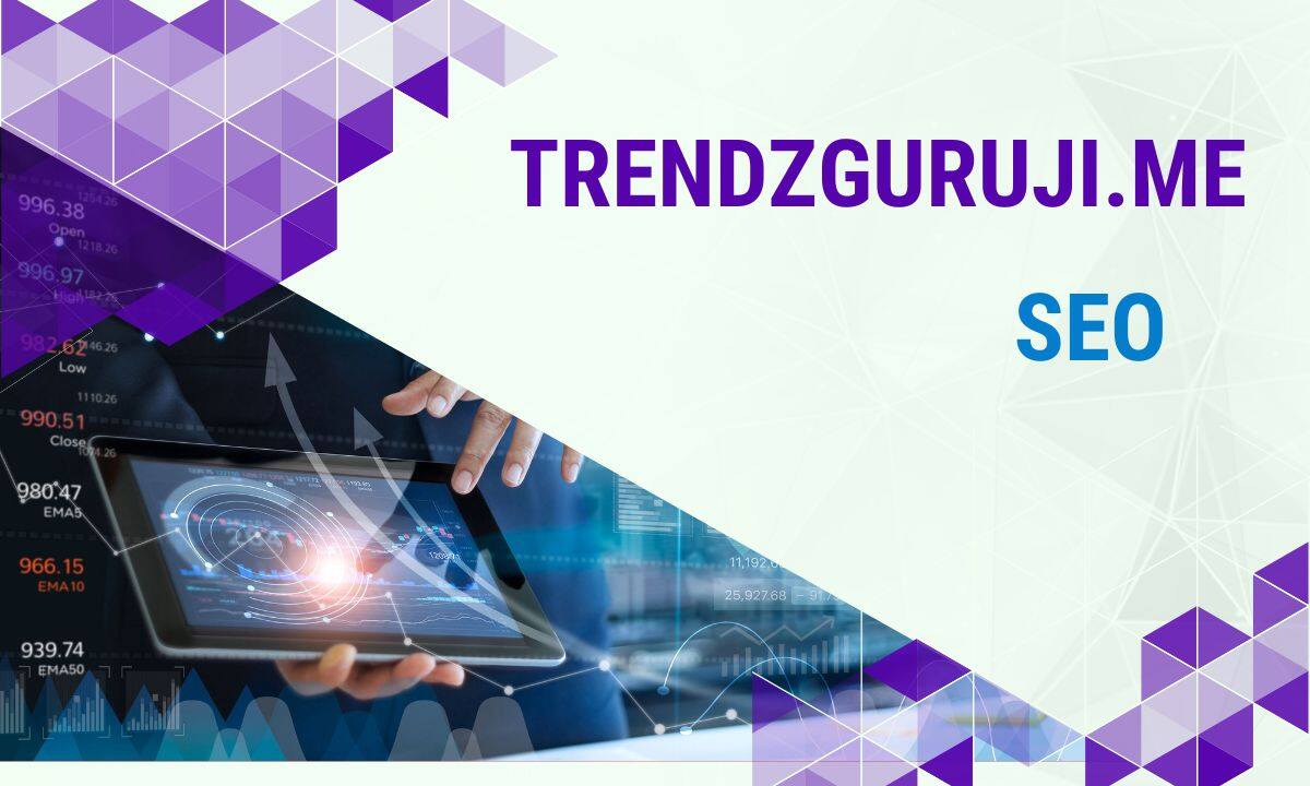 trendzguruji.me seo